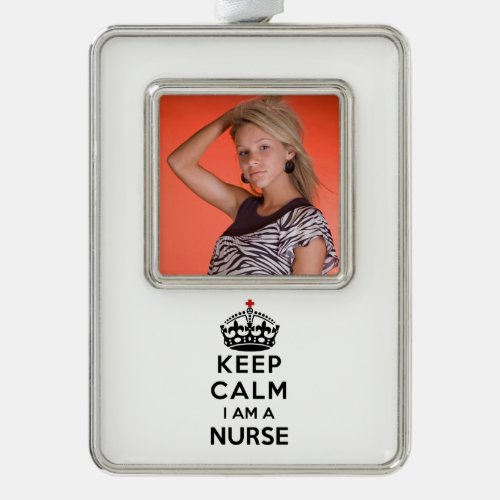 red cross crown Keep Calm I am a Nurse Silver Plated Framed Ornament