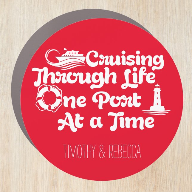 Red Cruising Through Life One Port at a Time Car Magnet (Creator Uploaded)