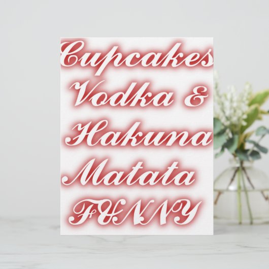 Red Cupcakes Vodka  Hakuna Matata FUNNY. (Standing Front)