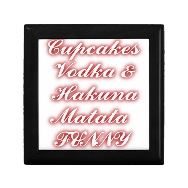 Red Cupcakes Vodka  Hakuna Matata FUNNY. Gift Box (Front)