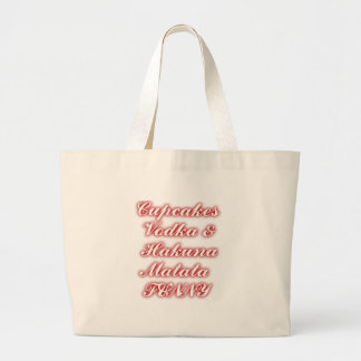 Red Cupcakes Vodka Hakuna Matata FUNNY. Large Tote Bag