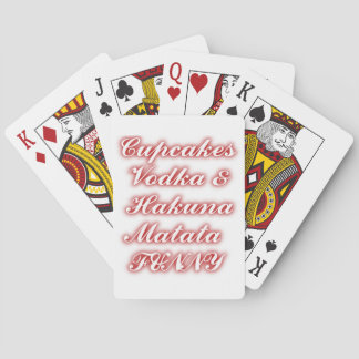 Red Cupcakes Vodka Hakuna Matata FUNNY. Poker Cards