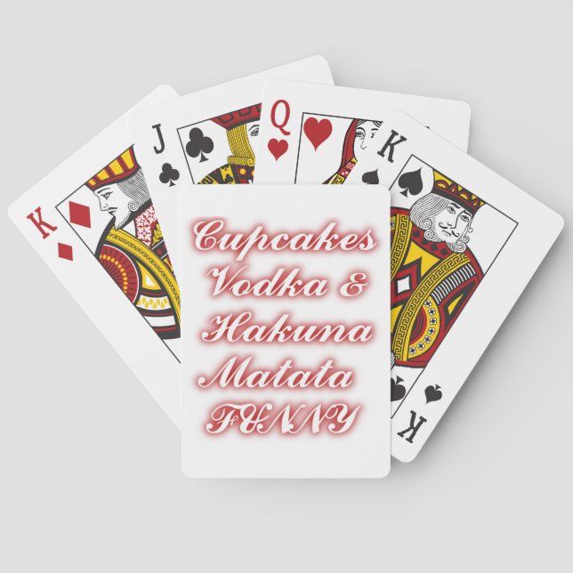 Red Cupcakes Vodka  Hakuna Matata FUNNY. Poker Cards (Back)