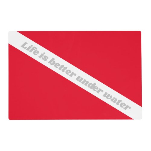 Red diver flag placemat with funny diving quote