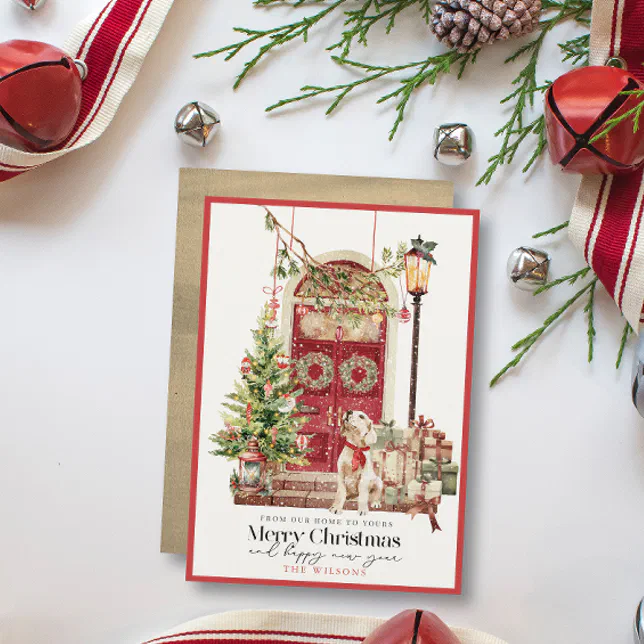Red Door Our Home to Yours Dog Christmas Holiday Card | Zazzle