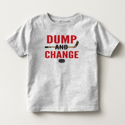 Red Dump and Change Hockey Toddler T_shirt