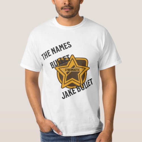 Red Dwarf Name Jake Bullet Cybernautics T_Shirt