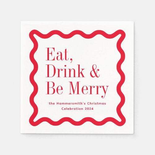 Red Eat Drink and Be Merry Wavy Square Napkins