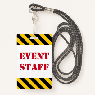 Red "EVENT STAFF" + Black & Yellow Stripes Badge