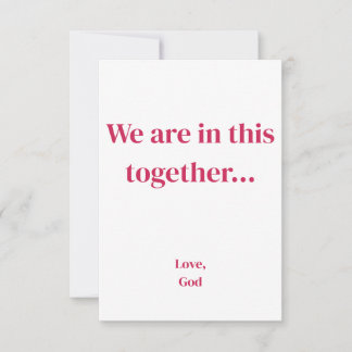 Red faith We are in this together. Note Cards