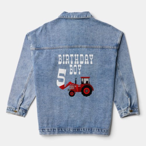 Red Farm Tractor Birthday Boy 5 Year Old Party Fiv Denim Jacket