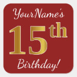 [ Thumbnail: Red, Faux Gold 15th Birthday + Custom Name Sticker ]