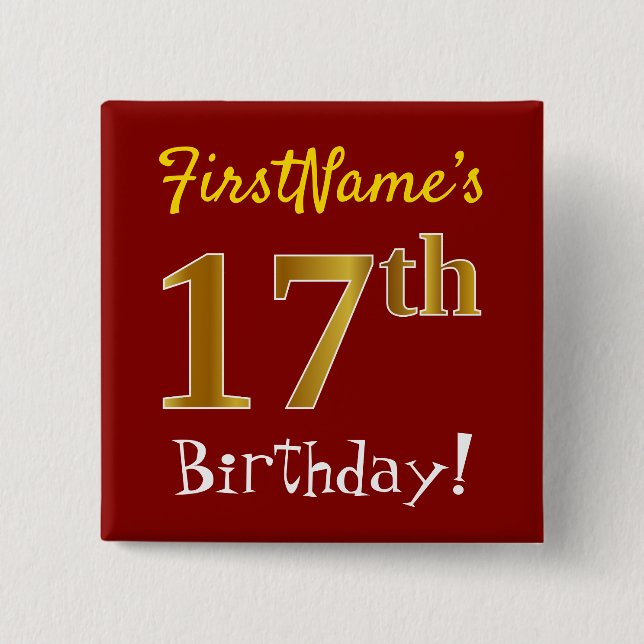 Red, Faux Gold 17th Birthday, With Custom Name Button (Front)