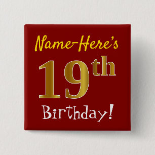 Red, Faux Gold 19th Birthday, With Custom Name Pinback Button