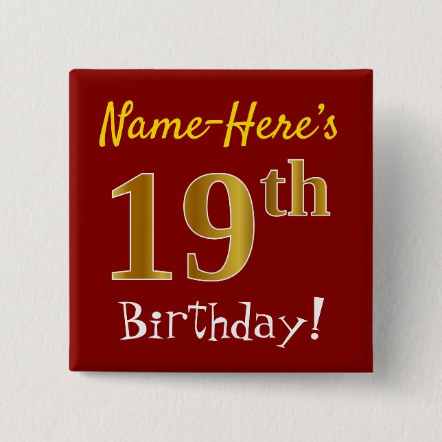 Red, Faux Gold 19th Birthday, With Custom Name Pinback Button (Front)