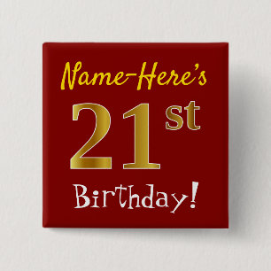 Red, Faux Gold 21st Birthday, With Custom Name Button