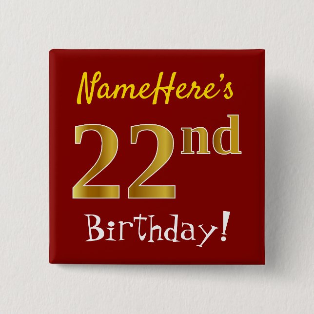 Red, Faux Gold 22nd Birthday, With Custom Name Button (Front)