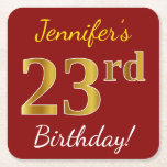[ Thumbnail: Red, Faux Gold 23rd Birthday + Custom Name Paper Coaster ]
