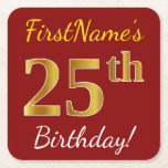 [ Thumbnail: Red, Faux Gold 25th Birthday + Custom Name Paper Coaster ]