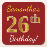 [ Thumbnail: Red, Faux Gold 26th Birthday + Custom Name Paper Coaster ]