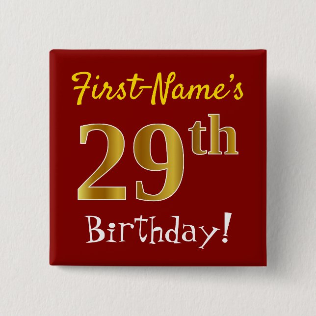 Red, Faux Gold 29th Birthday, With Custom Name Button (Front)