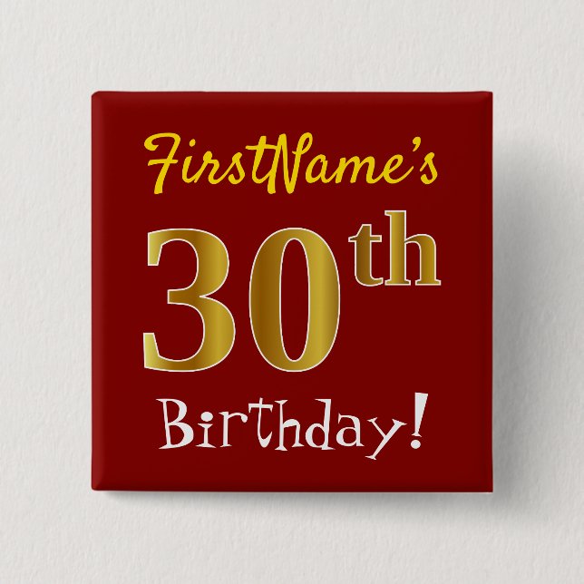Red, Faux Gold 30th Birthday, With Custom Name Pinback Button (Front)