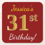 [ Thumbnail: Red, Faux Gold 31st Birthday + Custom Name Paper Coaster ]
