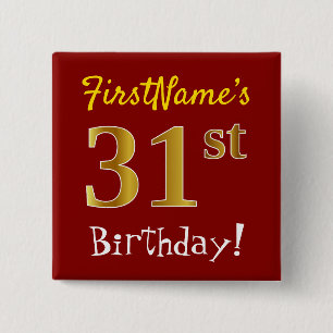 Red, Faux Gold 31st Birthday, With Custom Name Button
