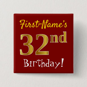 Red, Faux Gold 32nd Birthday, With Custom Name Button