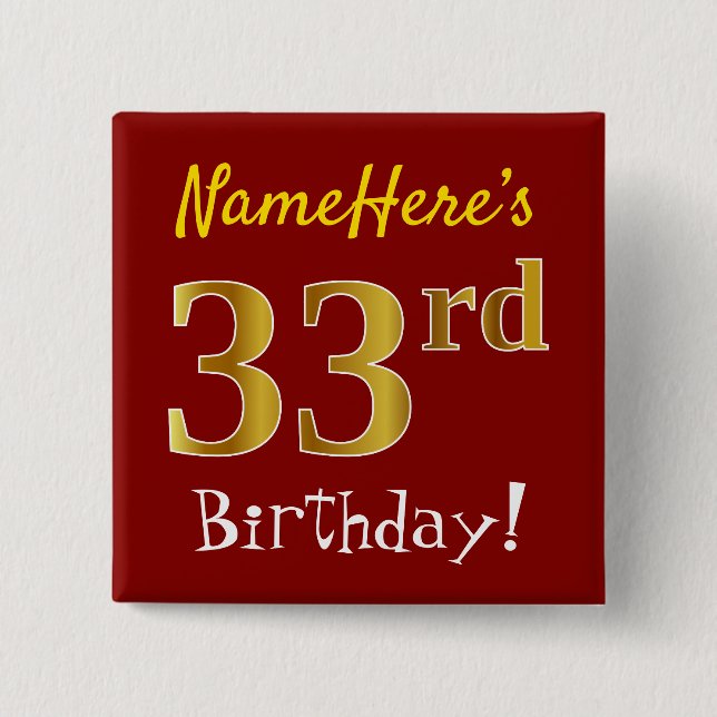 Red, Faux Gold 33rd Birthday, With Custom Name Button (Front)