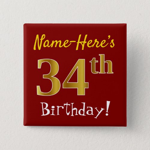 Red Faux Gold 34th Birthday With Custom Name Button