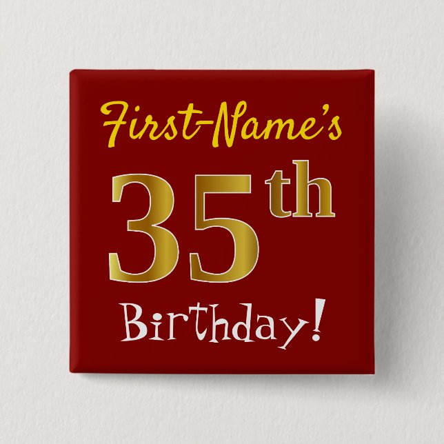 Red, Faux Gold 35th Birthday, With Custom Name Pinback Button (Front)