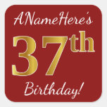[ Thumbnail: Red, Faux Gold 37th Birthday + Custom Name Sticker ]