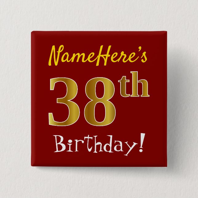 Red, Faux Gold 38th Birthday, With Custom Name Button (Front)