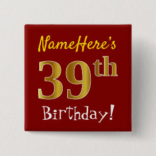 Red, Faux Gold 39th Birthday, With Custom Name Button