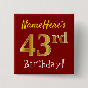 Red, Faux Gold 43rd Birthday, With Custom Name Button