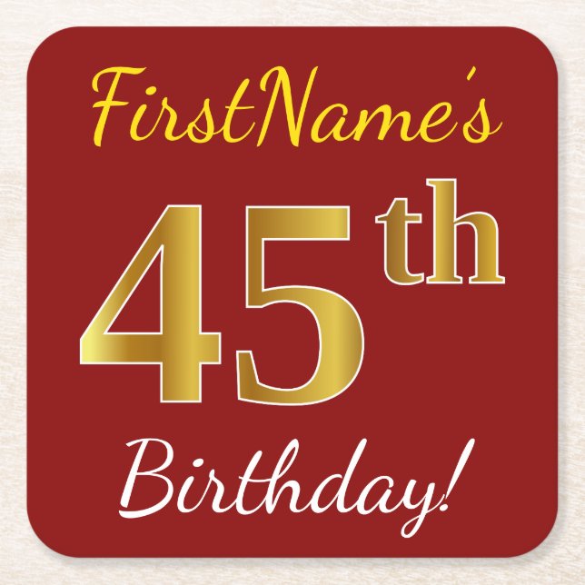 Red, Faux Gold 45th Birthday + Custom Name Square Paper Coaster (Front)