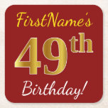 [ Thumbnail: Red, Faux Gold 49th Birthday + Custom Name Paper Coaster ]