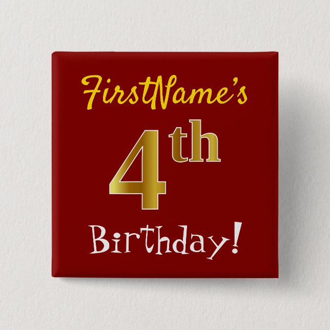 Red, Faux Gold 4th Birthday, With Custom Name Button (Front)