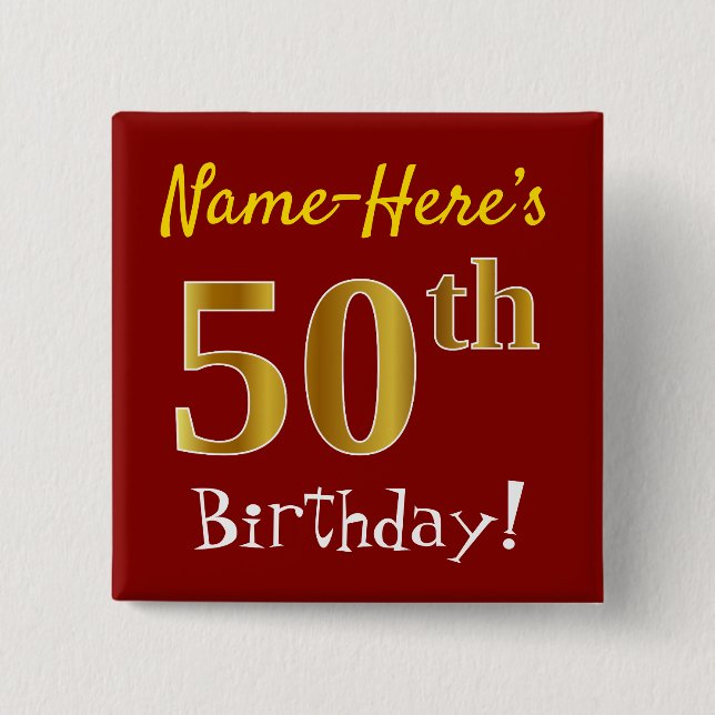 Red, Faux Gold 50th Birthday, With Custom Name Button (Front)