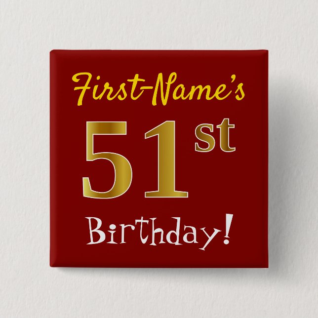 Red, Faux Gold 51st Birthday, With Custom Name Button (Front)