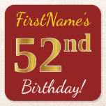 [ Thumbnail: Red, Faux Gold 52nd Birthday + Custom Name Paper Coaster ]