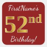 [ Thumbnail: Red, Faux Gold 52nd Birthday + Custom Name Sticker ]