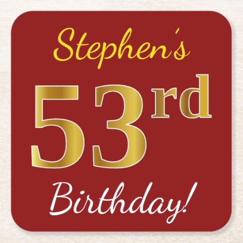 Red Faux Gold 53rd Birthday  Custom Name Square Paper Coaster