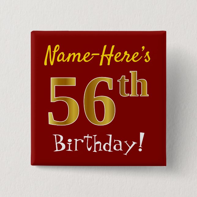 Red, Faux Gold 56th Birthday, With Custom Name Button (Front)