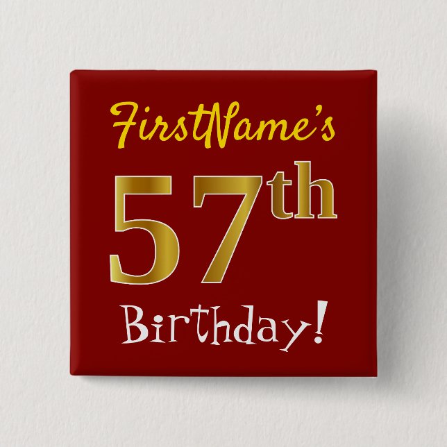 Red, Faux Gold 57th Birthday, With Custom Name Button (Front)