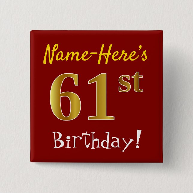 Red, Faux Gold 61st Birthday, With Custom Name Button (Front)