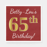 [ Thumbnail: Red, Faux Gold 65th Birthday + Custom Name Paper Napkin ]