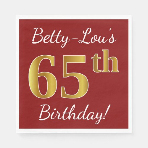 Red Faux Gold 65th Birthday  Custom Name Paper Napkins