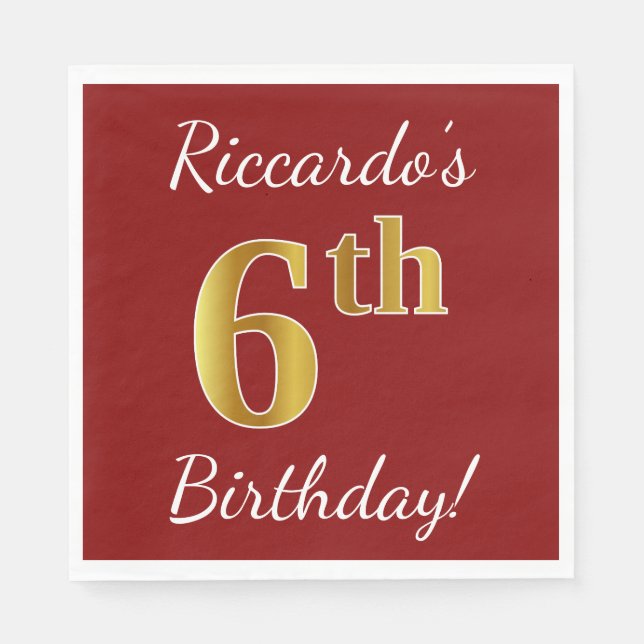 Red, Faux Gold 6th Birthday + Custom Name Napkins (Front)